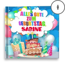 „Alles Gute zum Geburtstag“ Ein personalisiertes Geschichtenbuch - DE