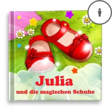 „Die magischen Schuhe“ Ein personalisiertes Geschichtenbuch - DE
