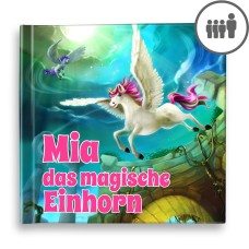 „Das magische Einhorn“ Ein personalisiertes Geschichtenbuch - DE