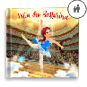 „Die Ballerina“ Ein personalisiertes Geschichtenbuch - DE
